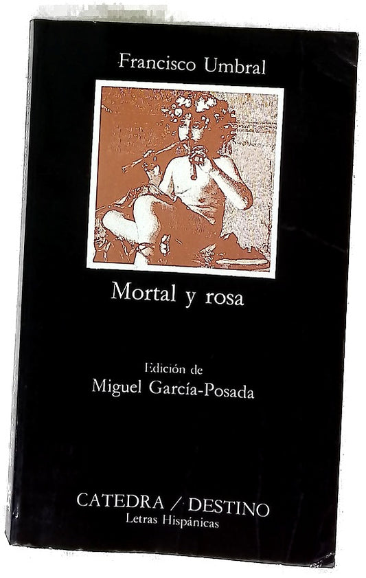 Mortal y rosa