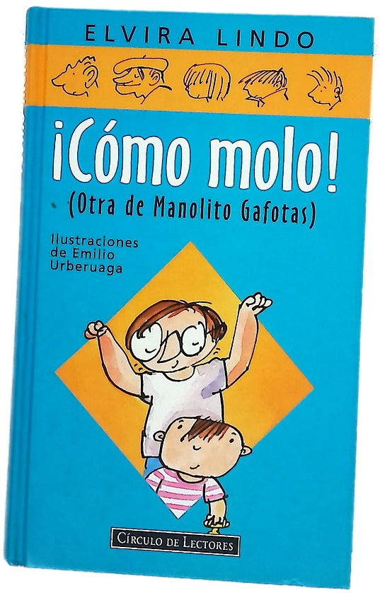 ¡Cómo molo! (otra de Manolito Gafotas)