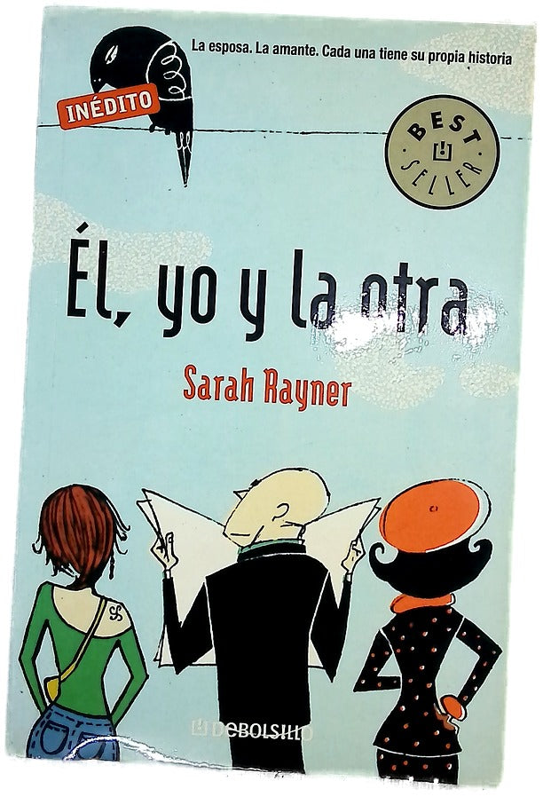 Él, yo y la otra