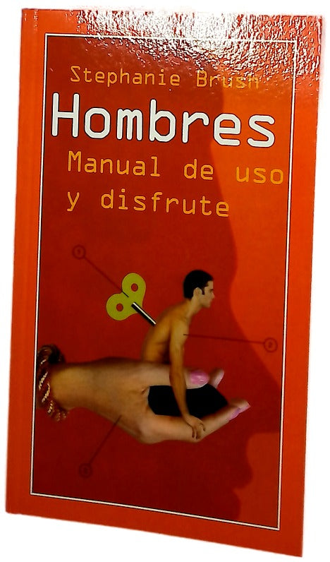 Hombres manual de uso y disfrute