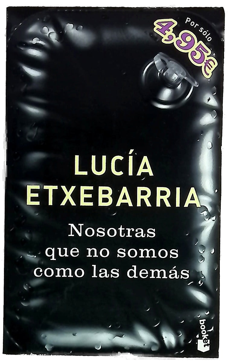 Nosotras que no somos como las demás