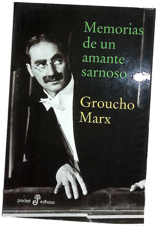 Memorias de un amante sarnoso
