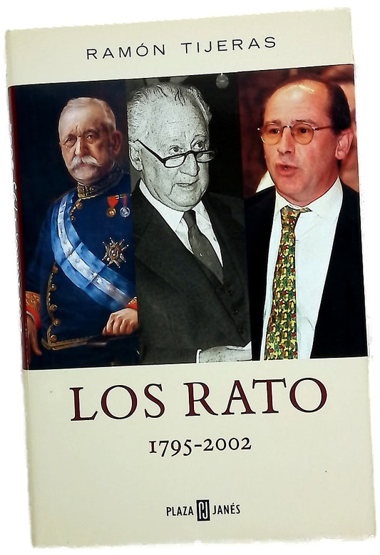 Los Rato, 1795-2002