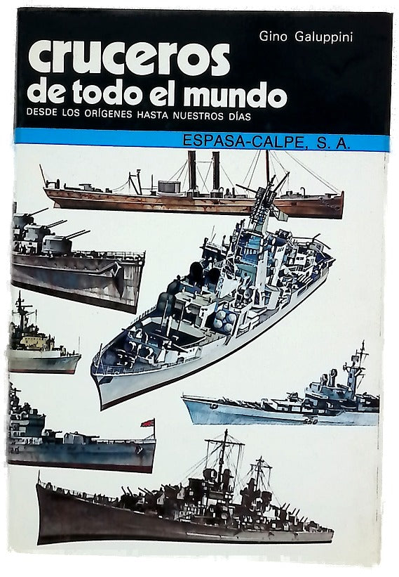 Cruceros de todo el mundo desde los orígenes hasta nuestros días