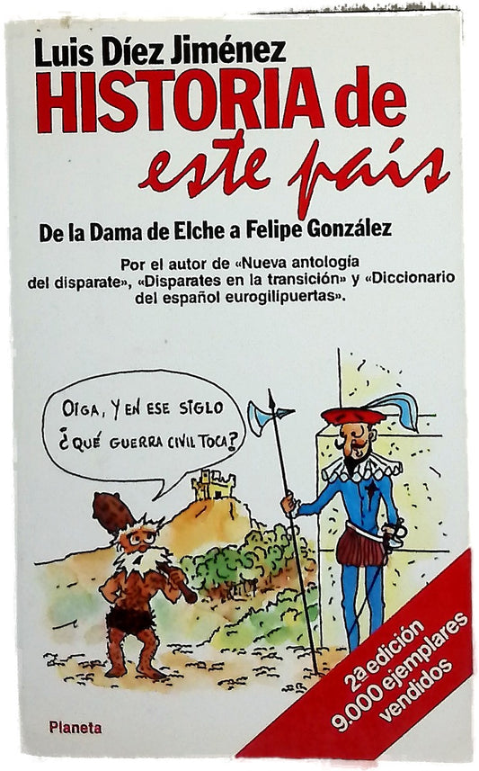 Historia de "este país" de la Dama de Elche a Felipe González