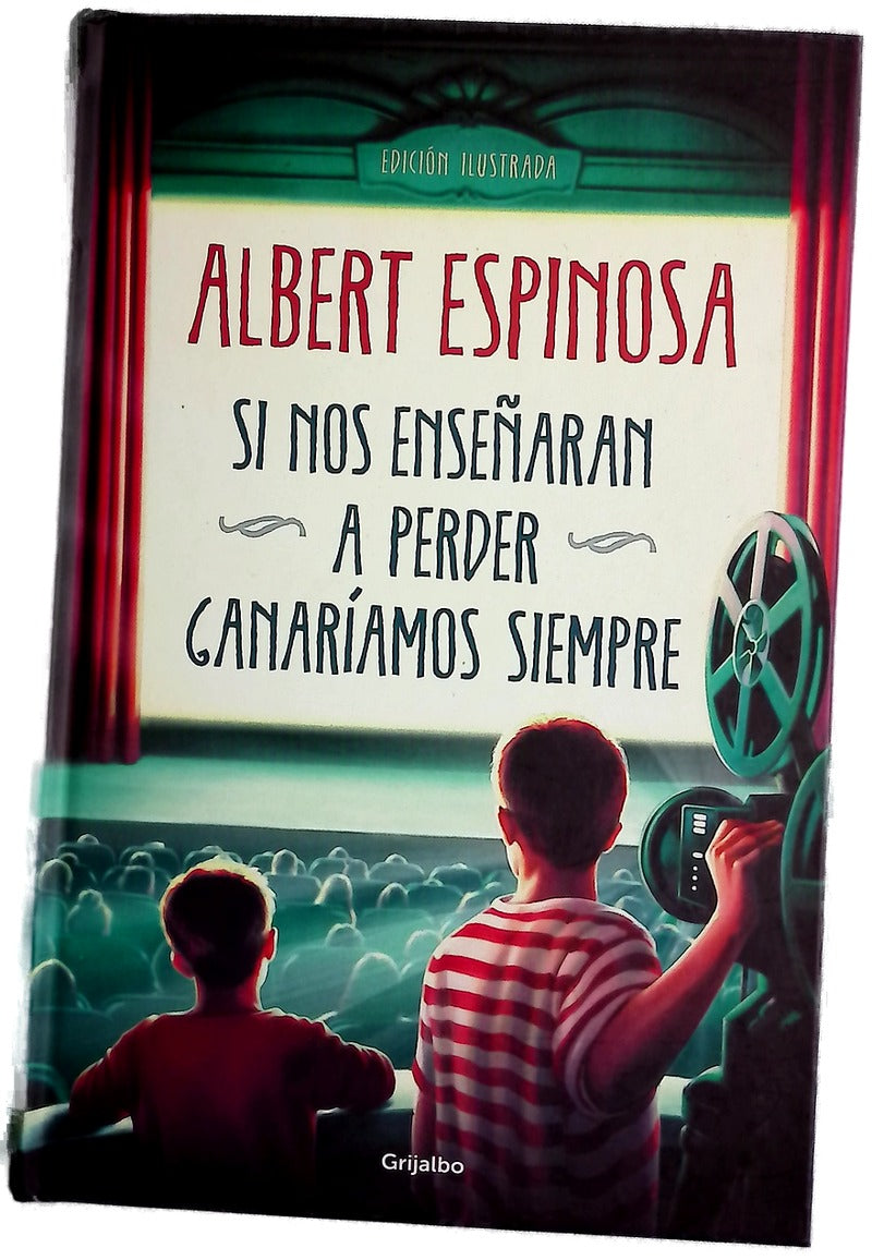Si nos enseñaran a perder, ganaríamos siempre