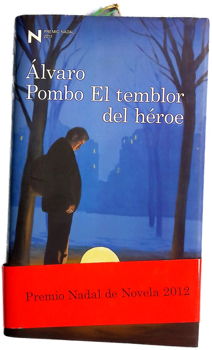 El temblor del héroe