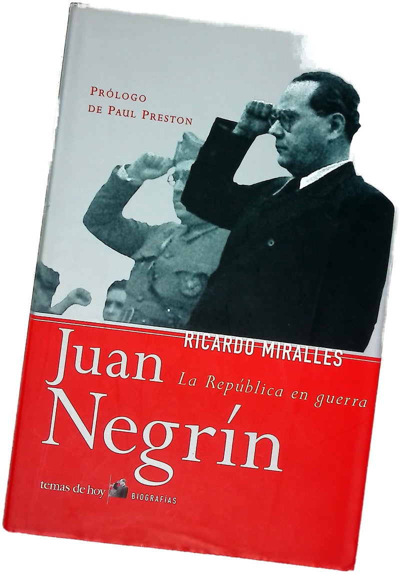 Juan Negrín la República en guerra