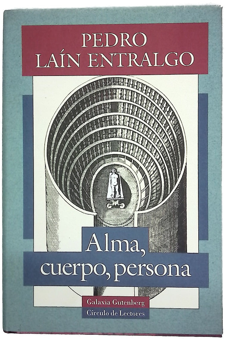 Alma, cuerpo, persona