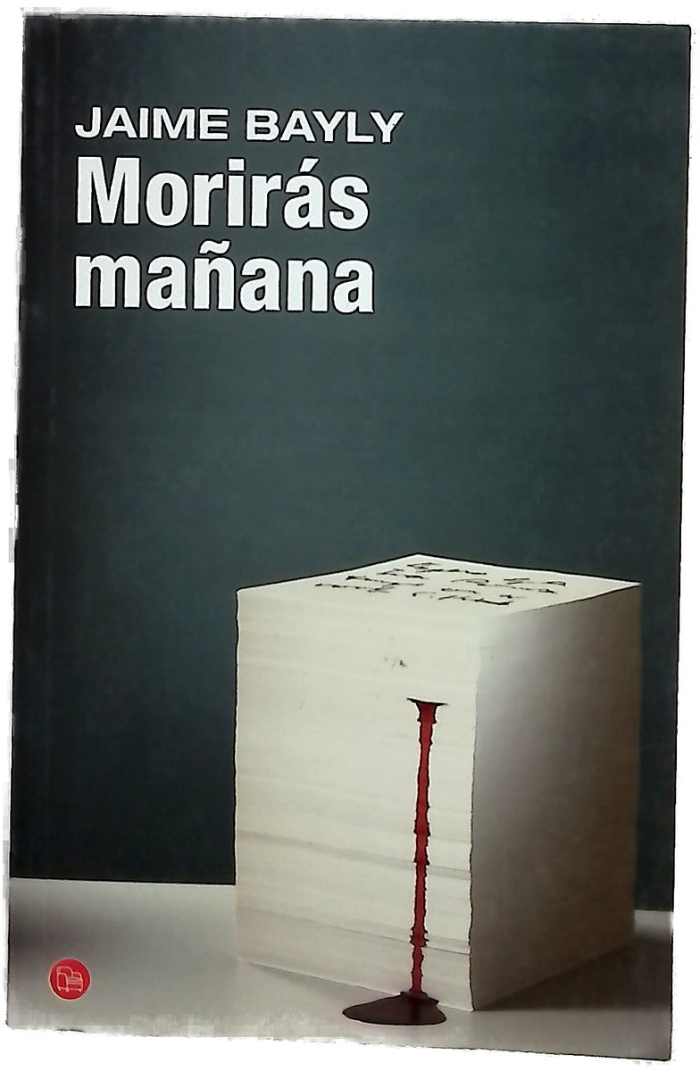 Morirás mañana