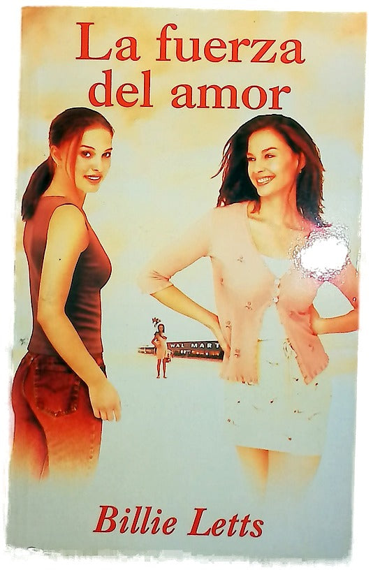 La fuerza del amor