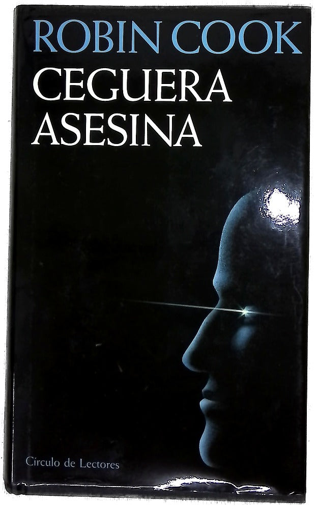 Ceguera asesina