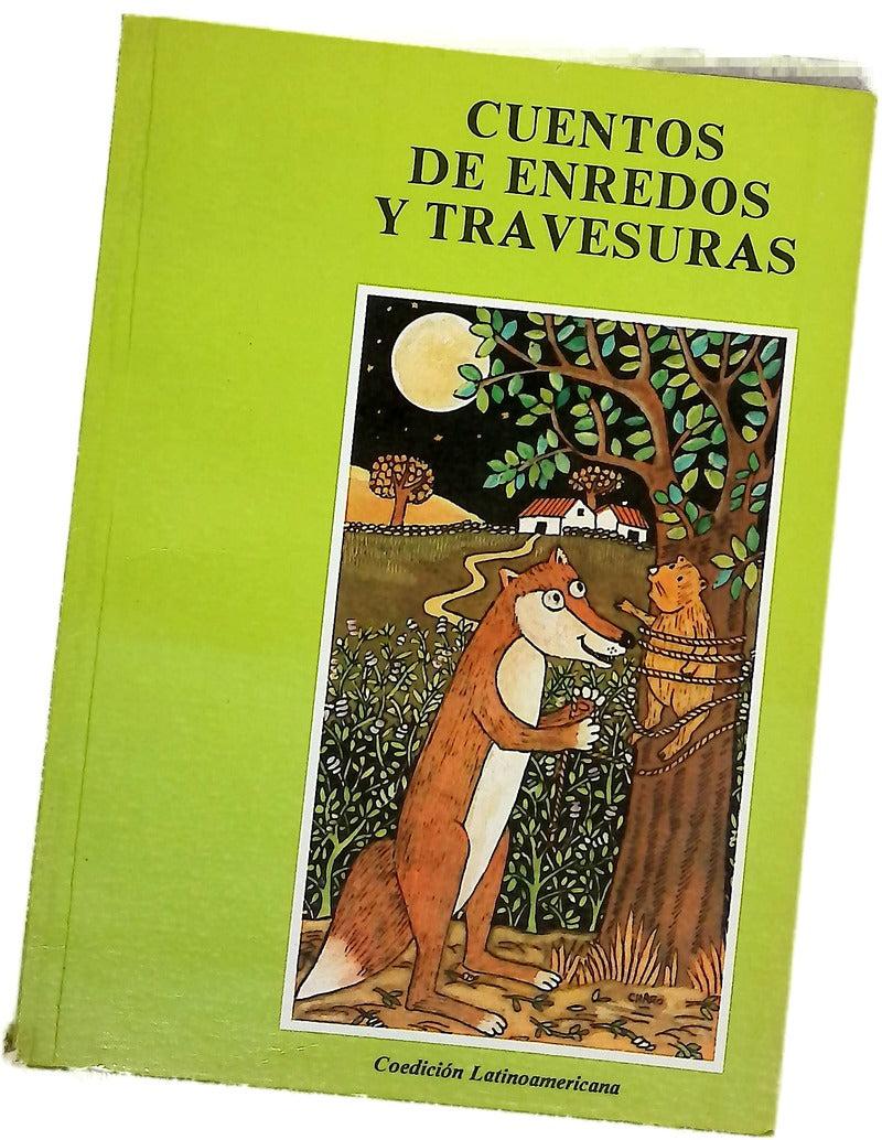 Cuentos de enredos y travesuras.
