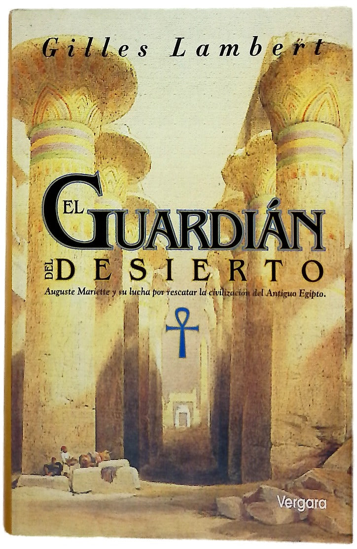 El guardián del desierto