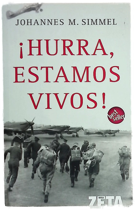 ¡Hurra estamos vivos!