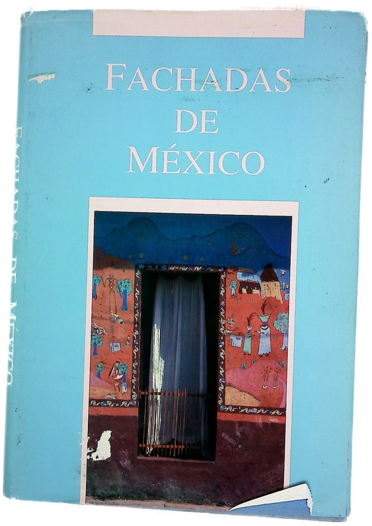 Fachadas de méxico