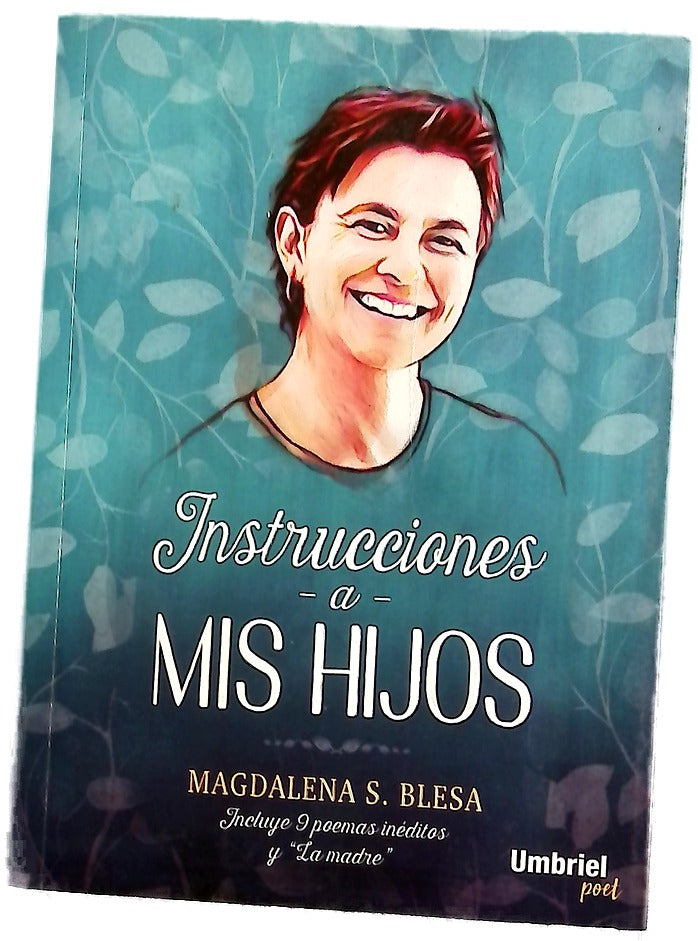 Instrucciones a mis hijos