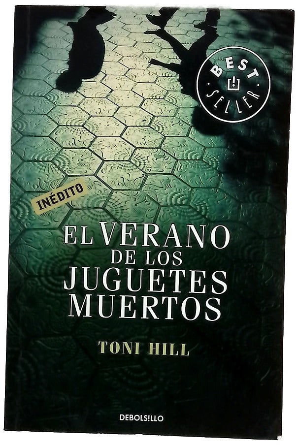 El verano de los juguetes muertos