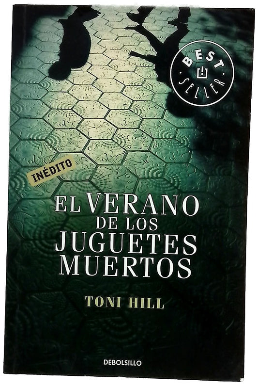 El verano de los juguetes muertos