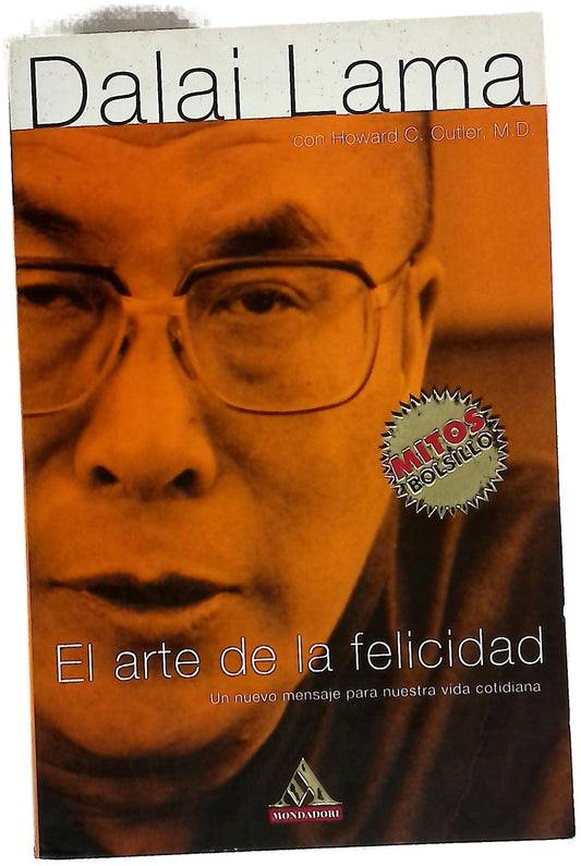 El arte de la felicidad - Dalai Lama