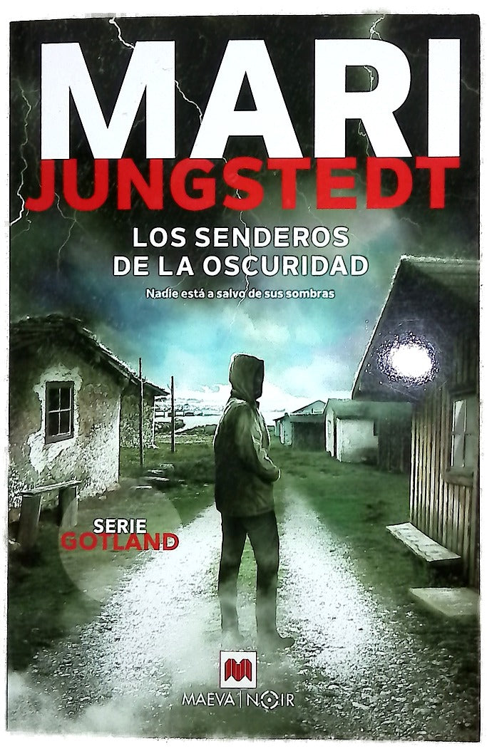 Los senderos de la oscuridad