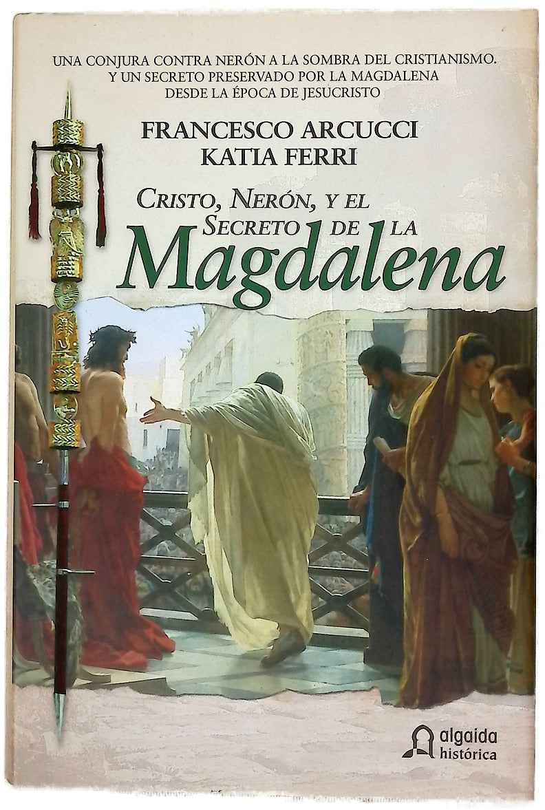 Cristo, Nerón y el secreto de la Magdalena