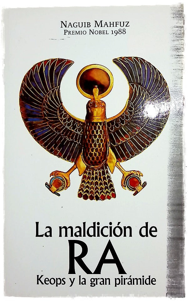 La maldición de Ra Keops y la gran pirámide