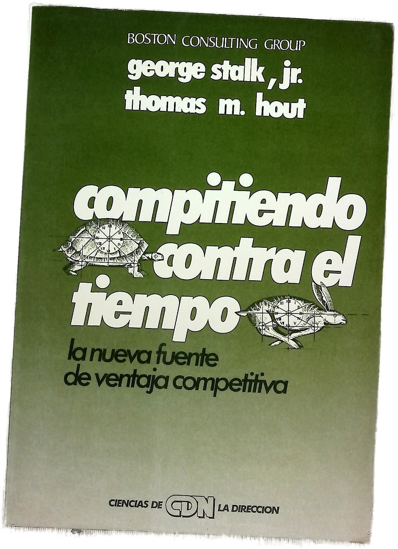 Compitiendo con el tiempo la nueva fuente de ventaja competitiva