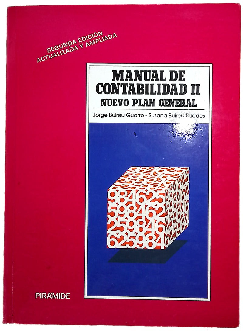 Manual de contabilidad nuevo II : Plan General