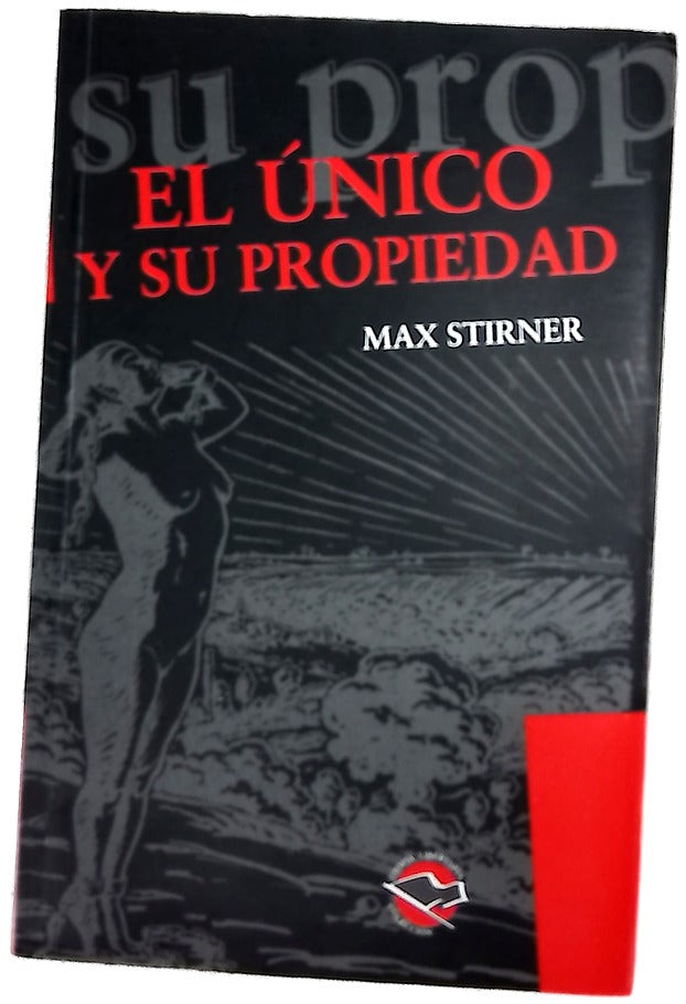El único y su propiedad