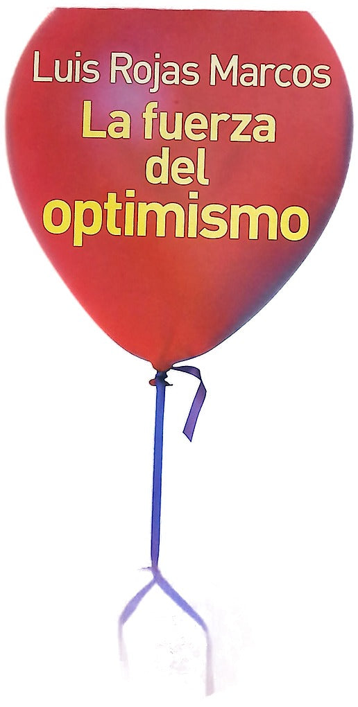 La fuerza del optimismo