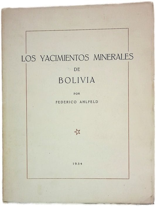 Los yacimientos minerales de Bolivia