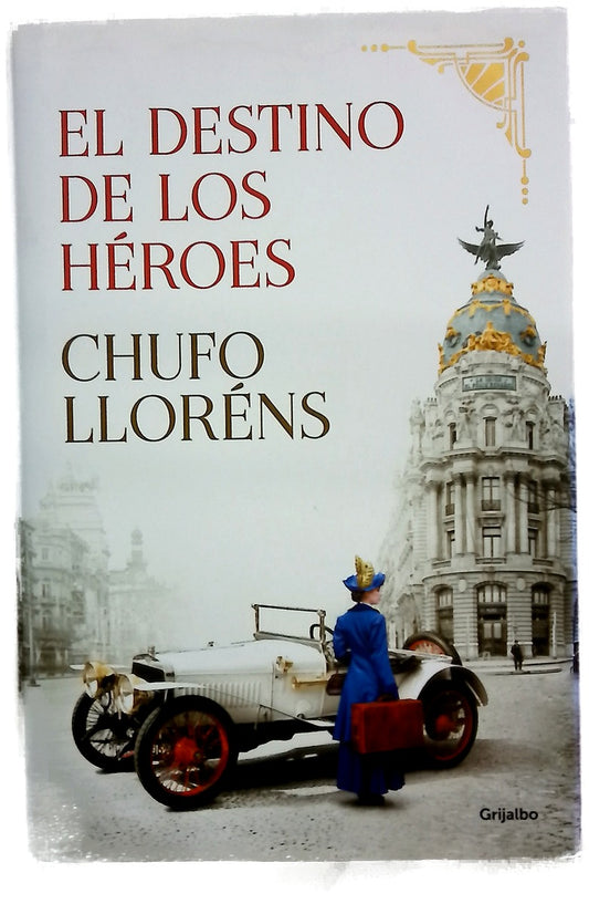 El destino de los héroes