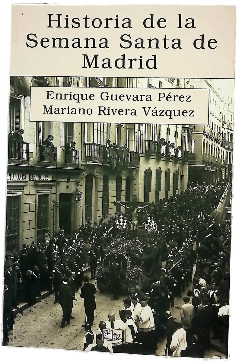 Historia de la Semana Santa en Madrid