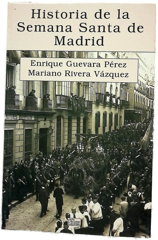 Historia de la Semana Santa en Madrid