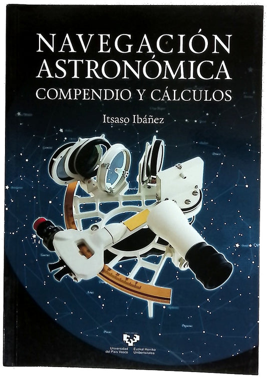 Navegación astronómica : compendio y cálculos