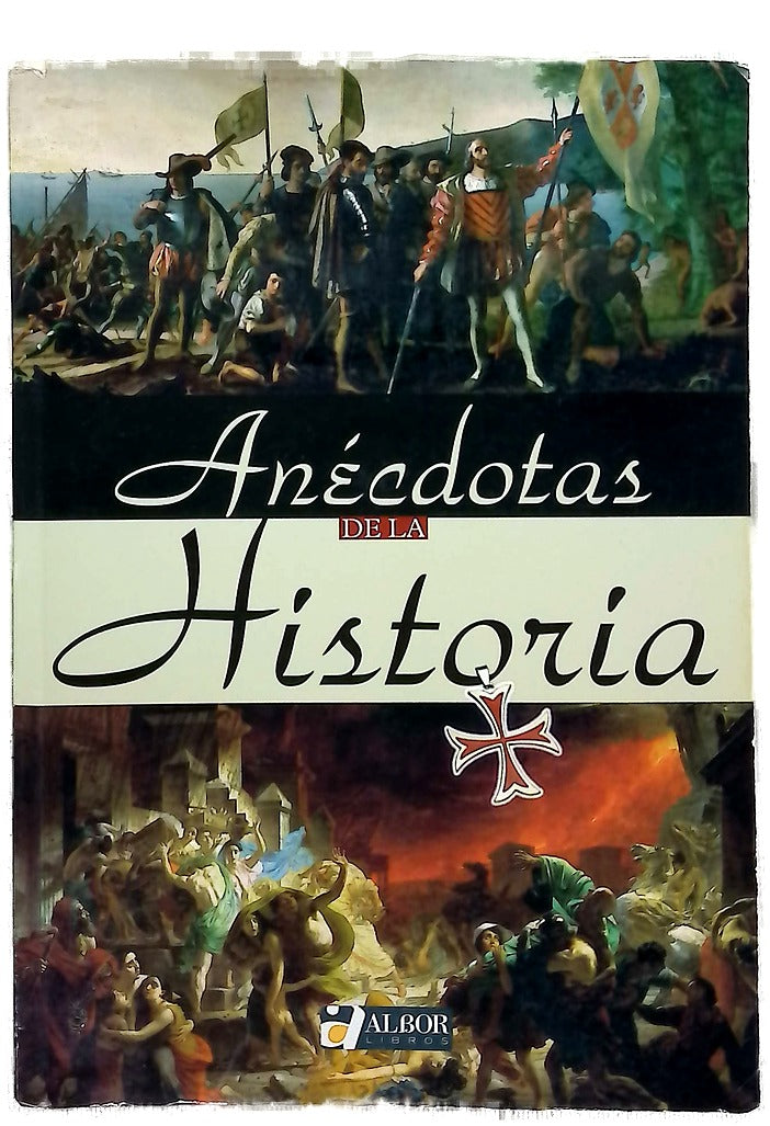 Anécdotas de la historia