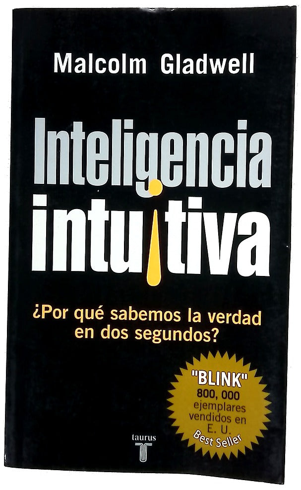 Inteligencia intuitiva: ¿por qué sabemos la verdad en dos segundos?