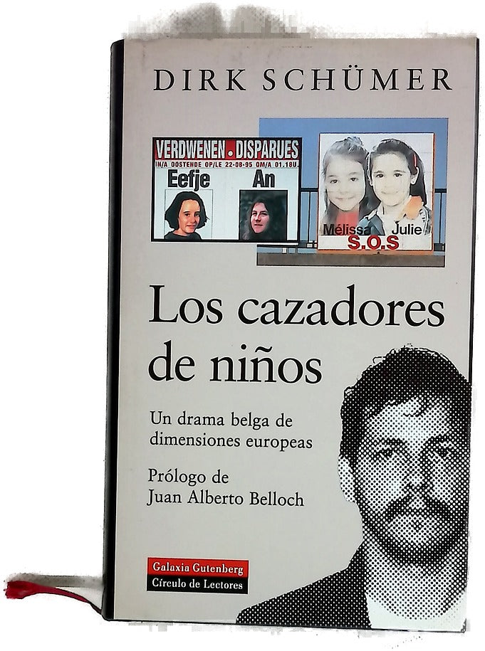 Los cazadores de niños un drama belga de dimensiones europeas