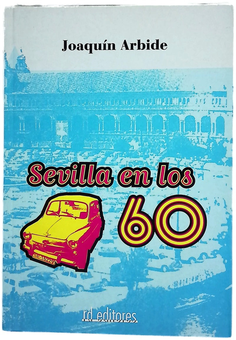 Sevilla en los 60