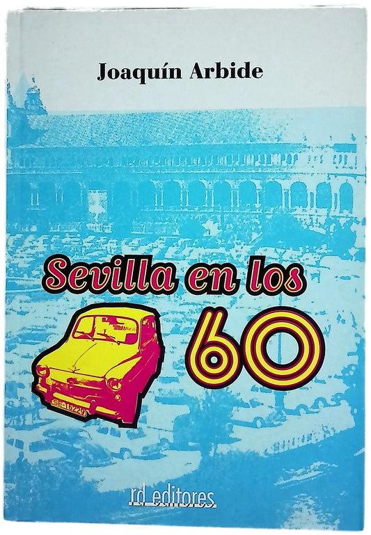 Sevilla en los 60