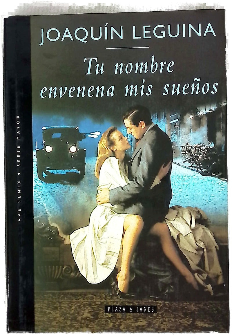 Tu nombre envenena mis sueños