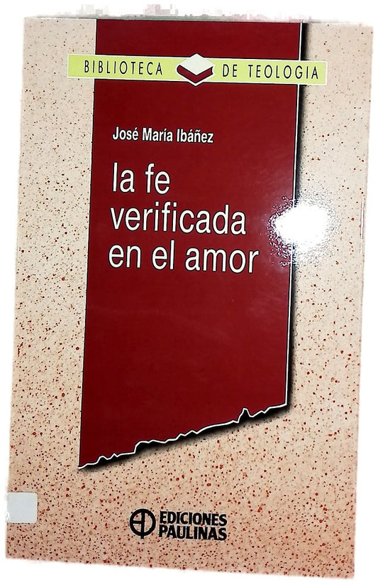 La fe verificada en el amor
