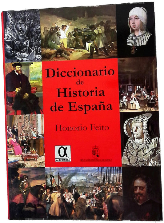 Diccionario de historia de España