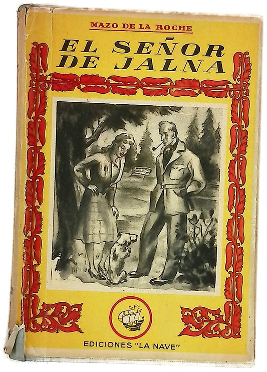 El señor de Jalna (una obra de la familia Whiteoak)