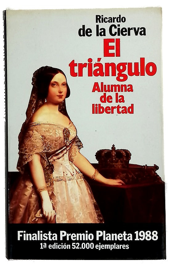 Alumna de la libertad : adolescencia y perversidad de Isabel II : los cuatro primeros amantes