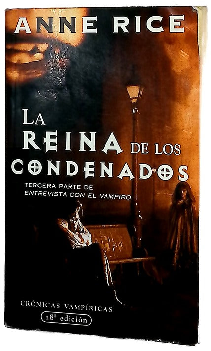 La reina de los condenados crónicas vampíricas