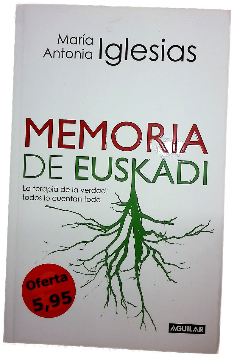 Memoria de Euskadi la terapia de la verdad, todos lo cuentan todo