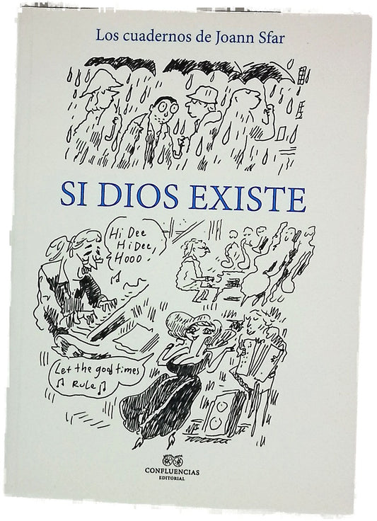 Si Dios existe