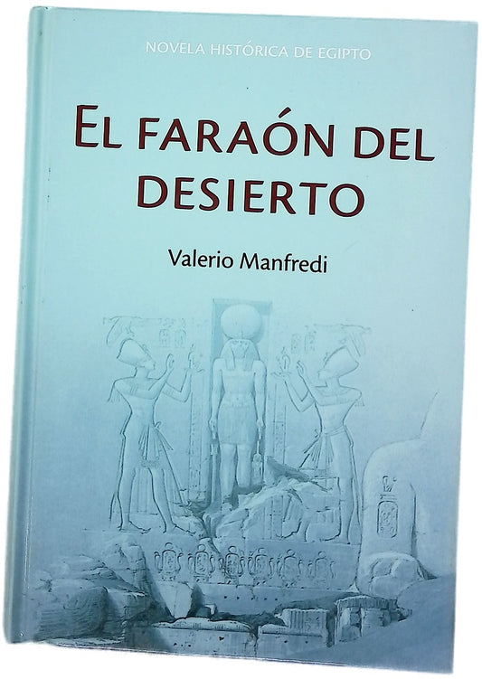 El faraón del desierto